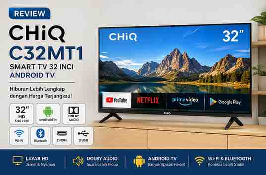 Spesifikasi CHiQ C32MT1 TV 32 INCH