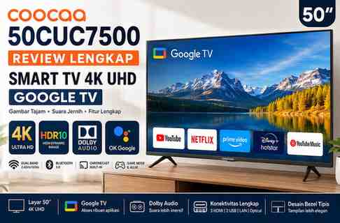 Spesifikasi & Fitur TV Coocaa 50CUC7500 50 INCH