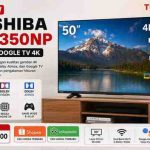 Spesifikasi Smart Google TV 4K 50 INCH Toshiba 50C350NP
